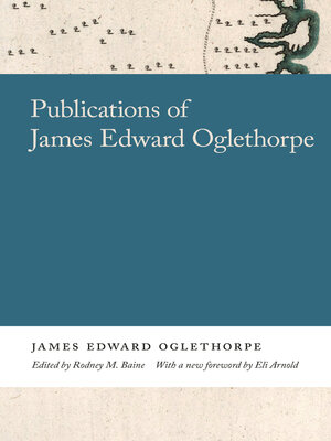 cover image of Publications of James Edward Oglethorpe
